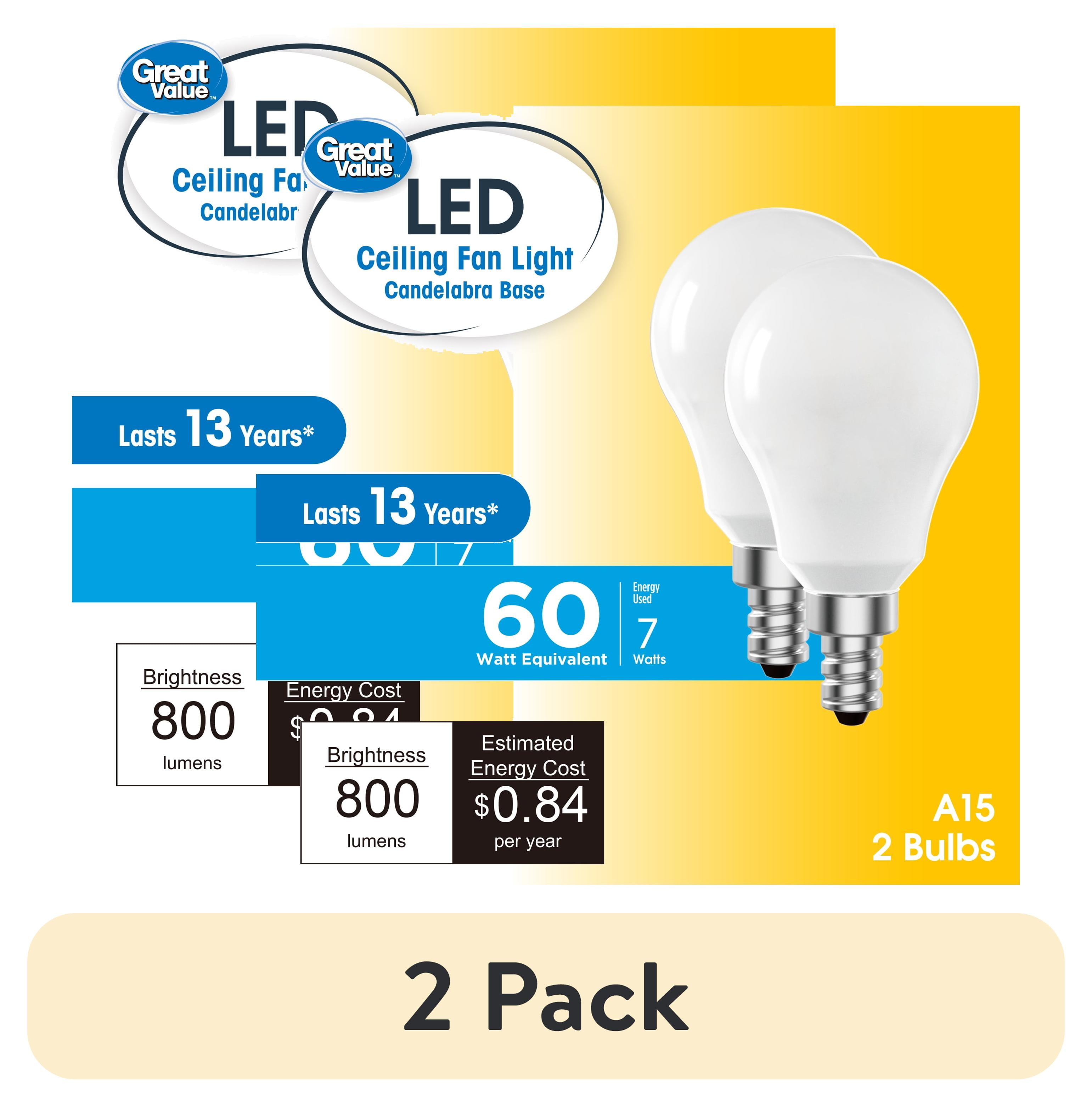 (2 pack) Great Value LED Ceiling Fan Bulb, 7-Watt (60W Equivalent) A15 with E12 Base Soft White, 2 Pack
