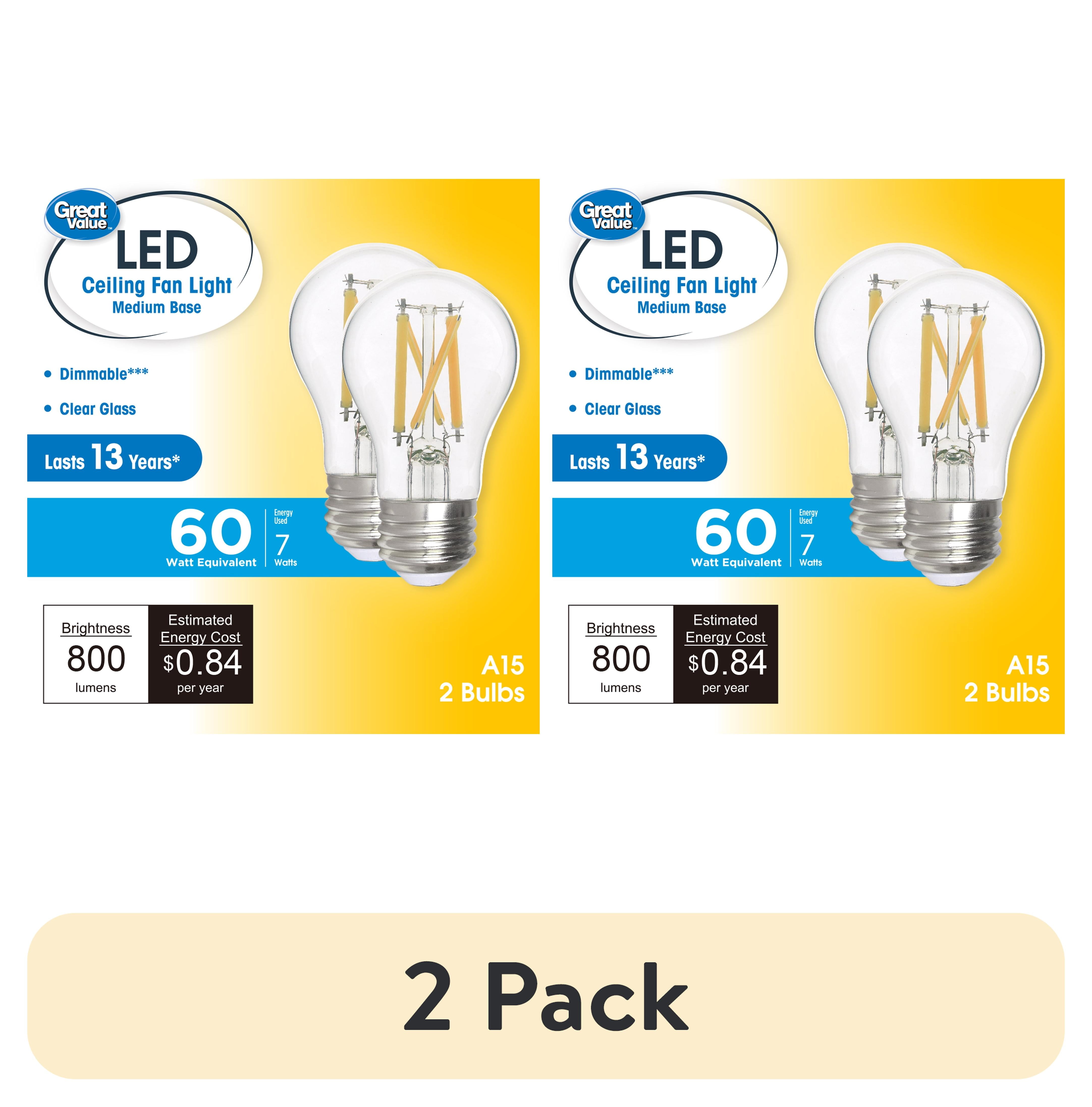 (2 pack) Great Value LED Ceiling Fan Bulb, 7-Watt (60W Equivalent) A15 with E26 Base Soft White, 2 Pack