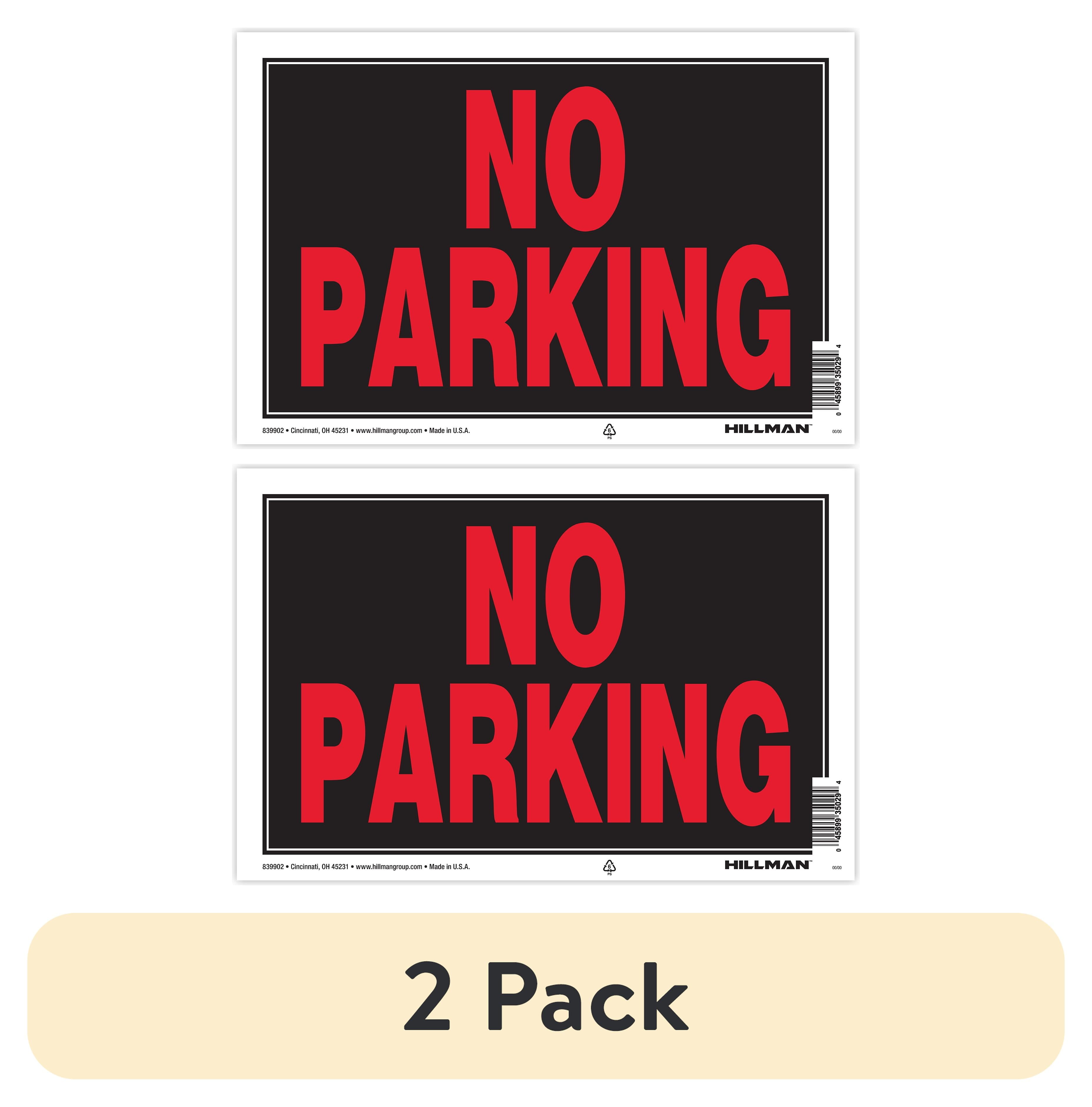 2-pack-Hillman-No-Parking-Sign