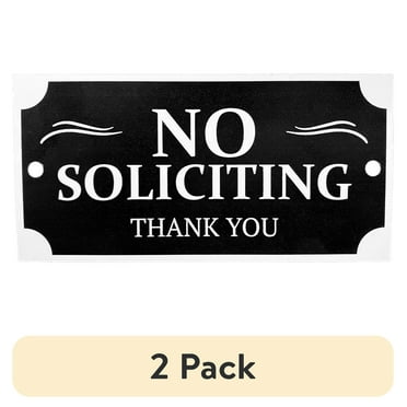 (2 pack) Hy-Ko No Soliciting Plaque, 3”x6”, Plastic, Includes Adhesive Tape