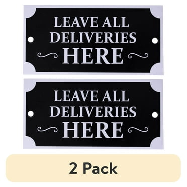 (2 pack) 'Leave All Deliveries Here' Black Plaque by Hy-Ko