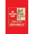 thumbnail image 1 of Der Rotfuchs rennt: Gedichte 2011-2016, (Paperback), 1 of 5