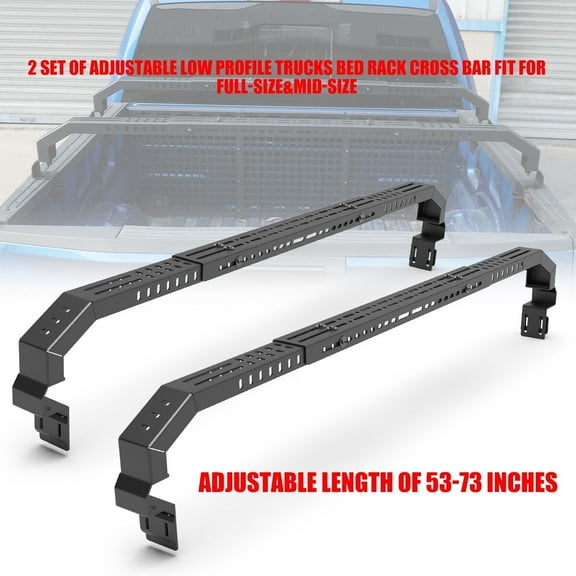 2 PACK Adjustable Low Profile Trucks Bed Rack Cross Bar fit for Full-Size&Mid-Size, Adjustable length of 53-73 inches, Maximum load capacity of 600 lbs/pcs, Black, For Dodge Ram/Chevy/Ford/Toyota Tun