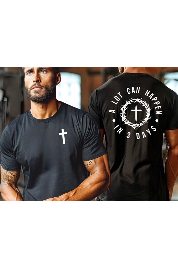 2 sided Christian Easter T-shirt, Men's Tee, Unisex Religious Holiday Top, Scripture Tee, Resurrection Sunday Shirt