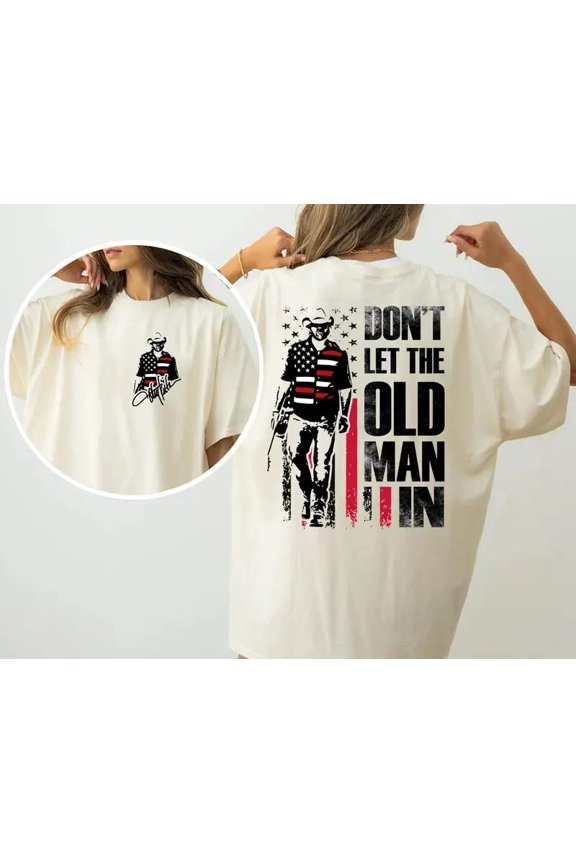 2 sided Don't Let The Old Man In T-shirt, Rip T.K Vintage Hoodie, Country Music, Memorial Toby Retro Hoodie, Gift For Boy Friend