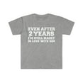 thumbnail image 1 of 2 years I am still in love with him 2nd Anniversary Unisex T-shirt S-3XL, 1 of 2