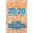thumbnail image 1 of 20/20 Book Two: 20 More Convictions For The Whole Church In 20 Days, 1 of 1