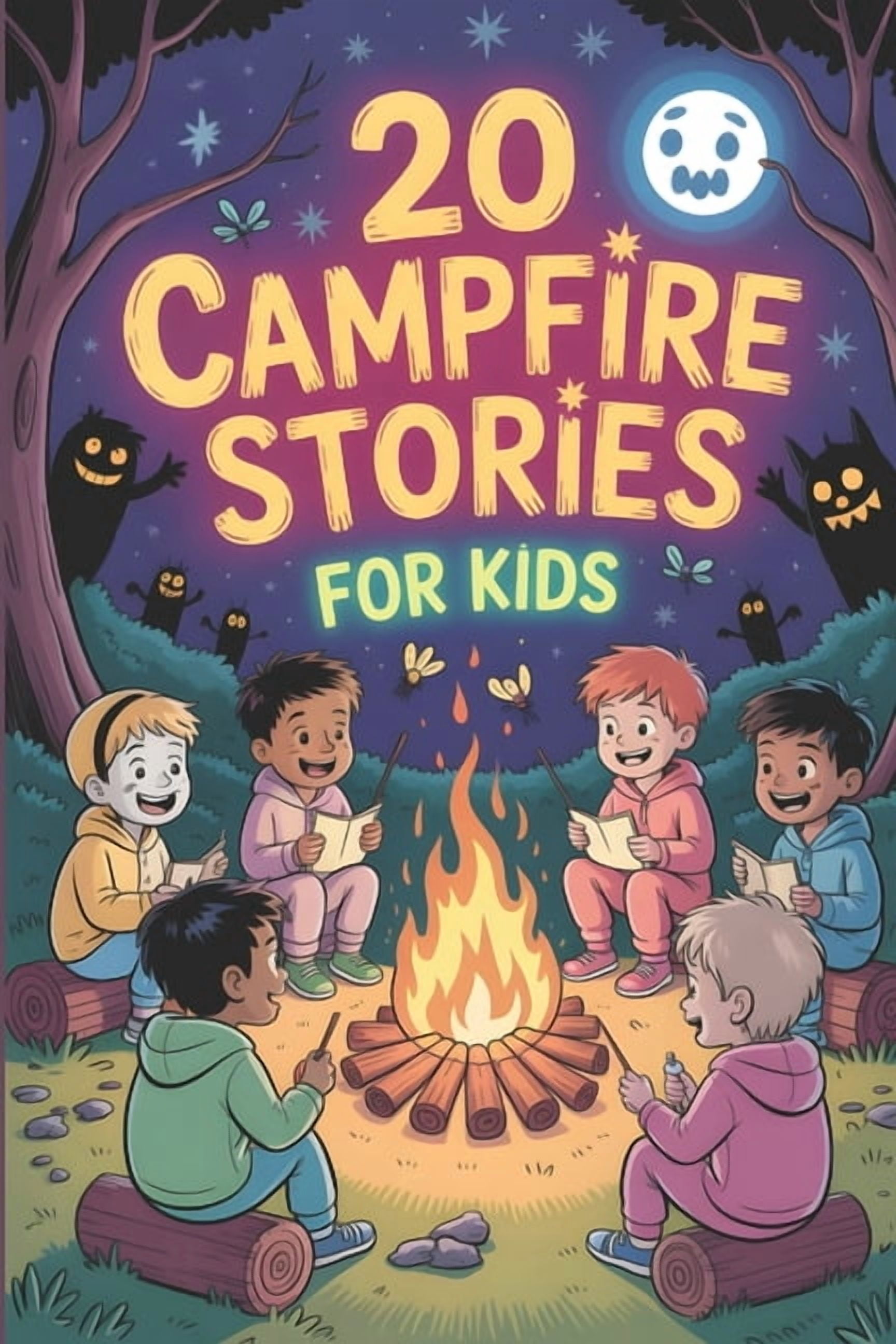 20 Campfire Stories for Kids: Funny and Spooky Adventures Tales to ...