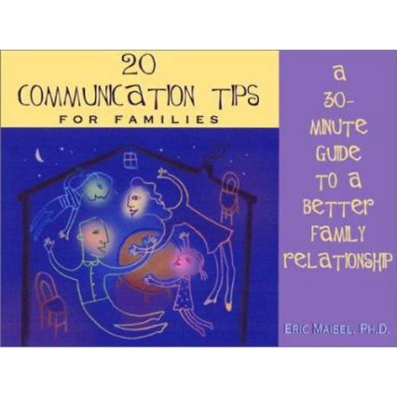 Pre-Owned 20 Communication Tips for Families: A 30-Minute Guide to a Better Family Relationship (Paperback) 1577311663 9781577311669