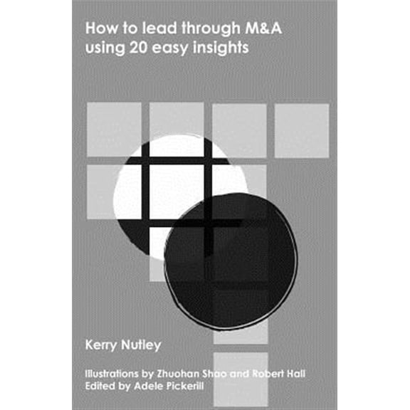 Pre-Owned 20 Easy Insights: How to lead through M&A using 20 easy insights (Paperback)