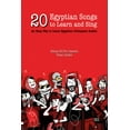 thumbnail image 1 of 20 Egyptian Songs to Learn and Sing: An Easy Way to Learn Egyptian Colloquial Arabic, (Paperback), 1 of 1
