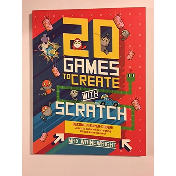 Pre-Owned 20 Games To Create With Scratch, 9781682971611, 1682971619, Paperback,