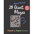 thumbnail image 1 of 20 Giant Mazes: Puzzle Games for Kids Age 6-10:: NEVER BORED Paper & Pencil Games -- Kids Activity Book- Find your way -, (Paperback), 1 of 1