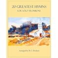 thumbnail image 1 of 20 Greatest Hymns 20 Greatest Hymns for Solo Trombone, (Paperback), 1 of 1