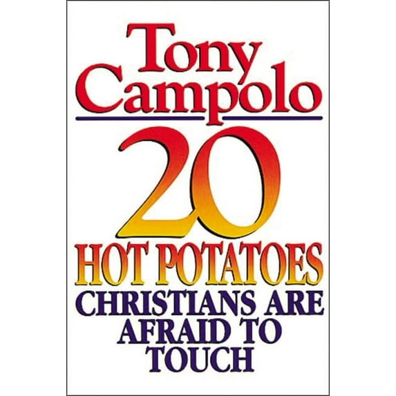 20 Hot Potatoes Christians Are Afraid to Touch, (Paperback)