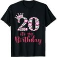 thumbnail image 1 of 20 It's My Birthday 20th Birthday 20 Years Old Bday T-Shirt, 1 of 4