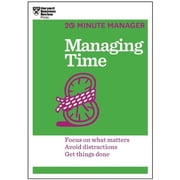 20-Minute Manager Managing Time HBR 20-Minute Manager Series, Paperback