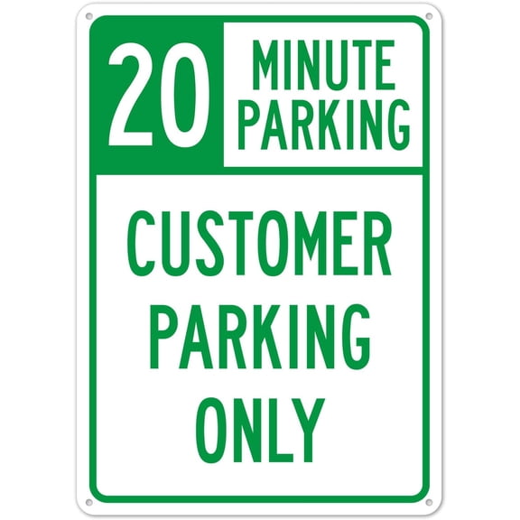 20 Minute Parking Customer Parking Only Sign Metal Sign 12X8 Inches