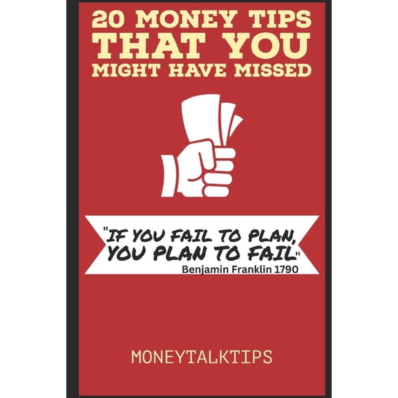 20 Money Tips That You Might Have Missed, (Paperback)