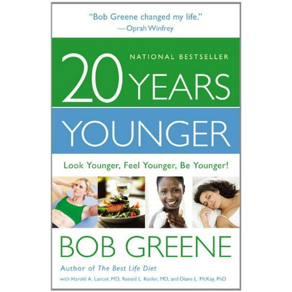 Pre-Owned 20 Years Younger: Look Younger, Feel Younger, Be Younger! (Hardcover) 0316177962 9780316177962