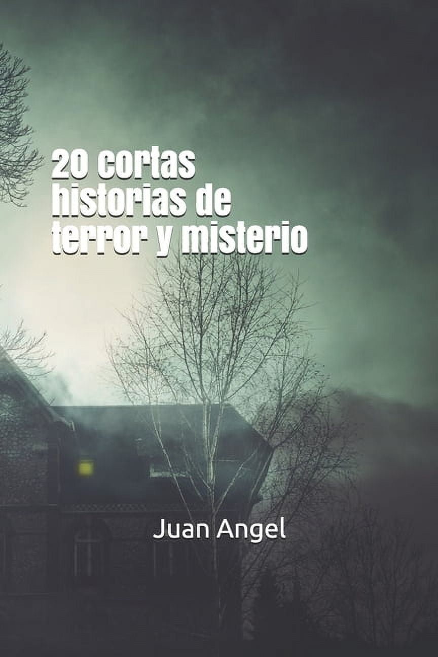 20 cortas historias de terror y misterio, (Paperback)