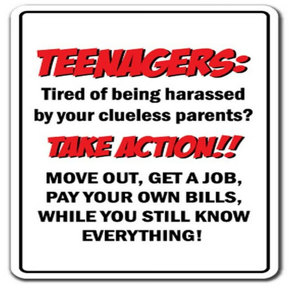 20 in. Teenagers Take Action Sign - Teen Parent Kids Problems Move Out