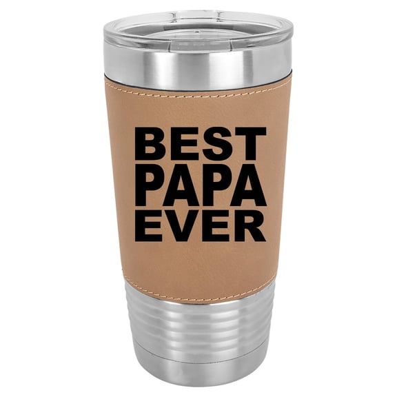 20 oz Leather Tumbler Stainless Steel Insulated Travel Mug Cup Gift Best Papa Ever (Brown)