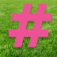 thumbnail image 1 of 20 x 15 in. Hash Symbol Outdoor Yard Sign, Pink, 1 of 1