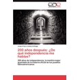 thumbnail image 1 of 200 Anos Despues: de Que Independencia Me Hablas? (Paperback), 1 of 1