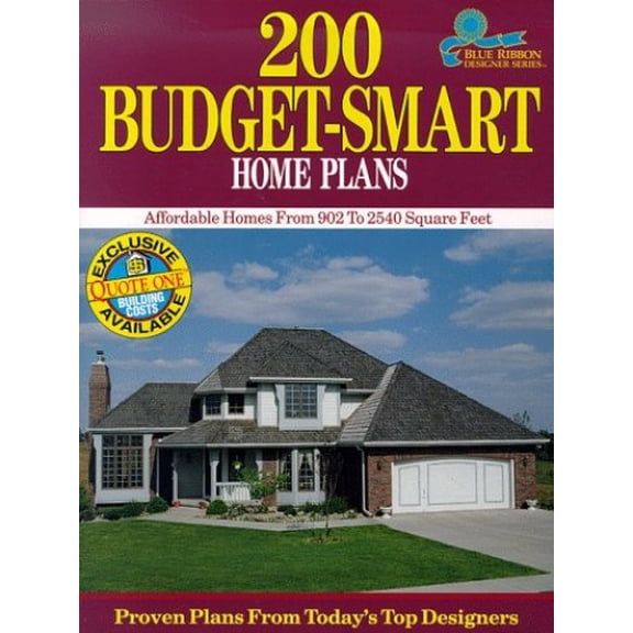 Pre-Owned 200 Budget-Smart Home Plans: Affordable Homes from 902 to 2,540 Square Feet (Paperback) 0918894972 9780918894977