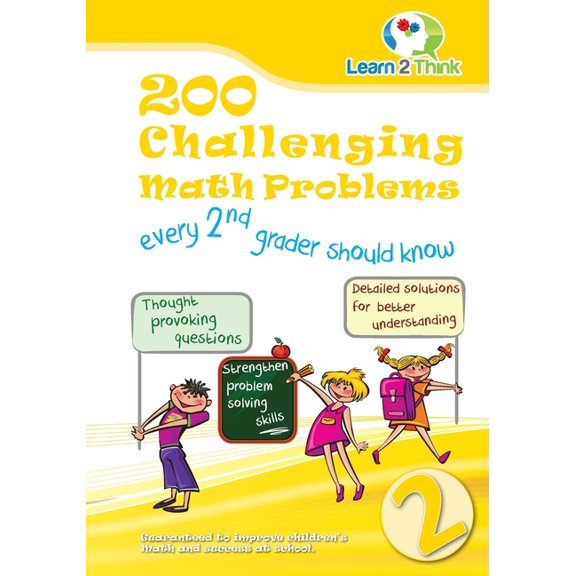 200 Challenging Math Problems every 2nd grader should know (Paperback) by Learn 2 Think Pte Ltd