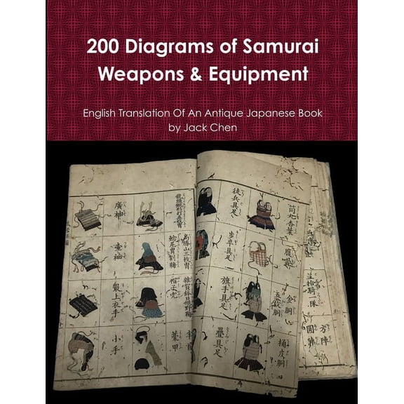 200 Diagrams of Samurai Weapons & Equipment (Paperback)
