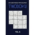 thumbnail image 1 of 200 Hard Puzzle With Solution Twodoku Vol 6: Two overlapping Sudoku, puzzle booklet, 2 puzzles per page (Paperback), 1 of 1