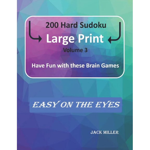 200 Hard Sudoku : Have Fun with these Brain Games (Volume 3) (Large Print) (Paperback)