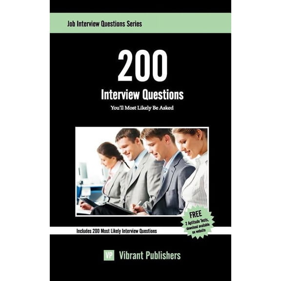 200 Interview Questions You'll Most Likely Be Asked (Other)