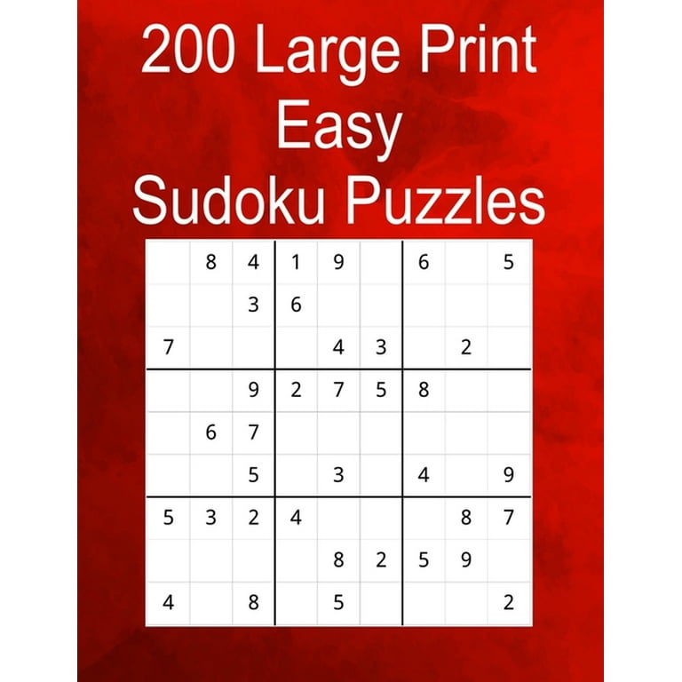 200 Large Print Easy Sudoku Puzzles : 200 Easy Sudoku Puzzle to Improve  Your Memory & Prevent Neurological Disorder Puzzles and Solutions - Perfect