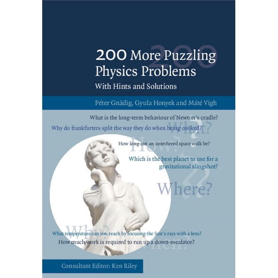 200 More Puzzling Physics Problems: With Hints and Solutions, (Paperback)