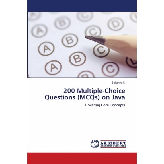 200 Multiple-Choice Questions (MCQs) on Java, (Paperback)