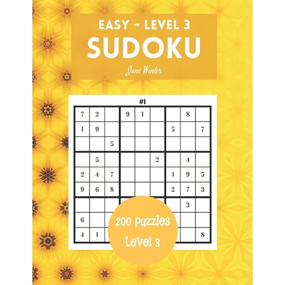 200 Sudoku Puzzles Easy Level 3: Brain Games For Adults, 9x9 Large Print (Sudoku For Adults), (Paperback)