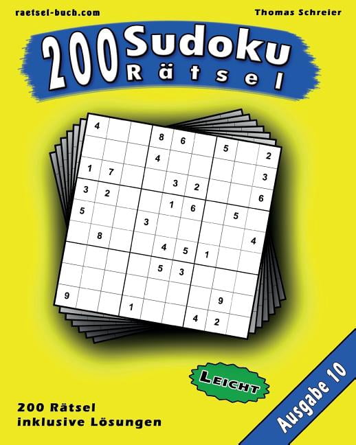 200 Sudoku Rätsel Leicht: 200 leichte Zahlen-Sudoku 10: 200 leichte 9x9 Sudoku mit Lösungen, Ausgabe 10 (Paperback)