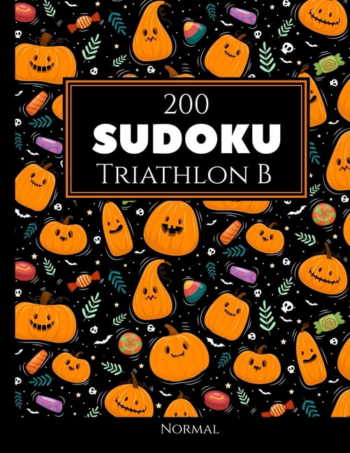 200 Sudoku Triathlon B normal Vol. 9: com soluÃ§Ãµes e quebra-cabeÃ§as bÃ´nus, (Paperback)