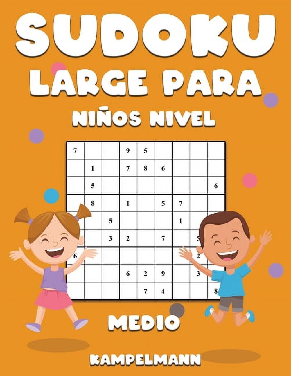 200 Sudoku de Nivel Medio para Niños - Large (Paperback) 