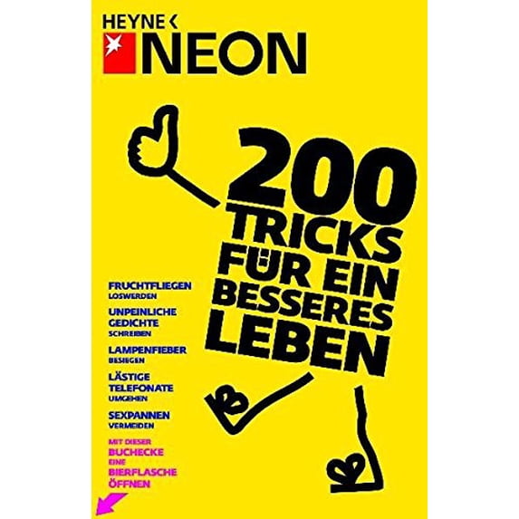 Pre-Owned 200 Tricks für ein besseres Leben: Lachanfälle unterdrücken - Unpeinliche Gedichte schreiben - Rechnungen hinauszögern - Lästige Telefonate umgehen - ... - Paperback
