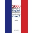 thumbnail image 1 of 2000 Everyday English Expressions translated into French, (Paperback), 1 of 1
