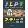 thumbnail image 1 of Japanese Made Easy: 2000 Kanji Japanese Vocabulary Flash Cards Practice for JLPT N5-N1 Dictionary English Dictionary: Japanese books for learning full vocab flashcards. Complete study guide test prep, 1 of 1