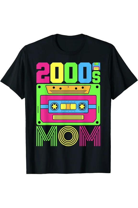 2000'S Mom 00S Themed Party 2000S Costume Early 2000S Outfit T-Shirt, Unisex T-Shirt