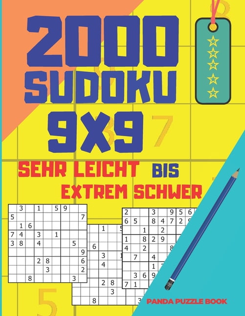 2000 Sudoku 9x9 Sehr Leicht Bis Extrem Schwer : Rätselbuch Sudoku Jumbo - Denkspiele Für Erwachsene (Paperback)