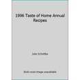 thumbnail image 1 of Pre-Owned 1996 Taste of Home Annual Recipes (Hardcover) 0898212634 9780898212631, 1 of 1