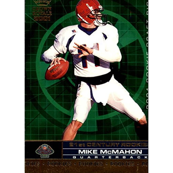 2001 Crown Royale 21st Century Rookies #15 Mike McMahon NFL Football Trading Card