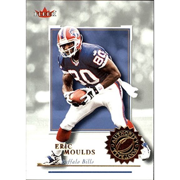2001 Fleer Authority #10 Eric Moulds NFL Football Trading Card
